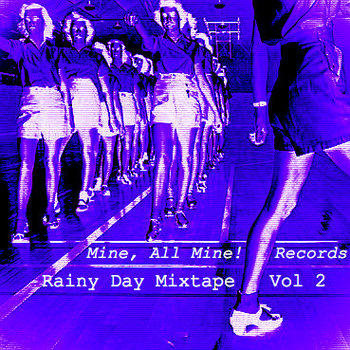 mam​!​records rainy day mixtape volume 2 cover art