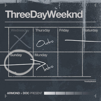 Armond x Doc - Three Day Weeknd cover art