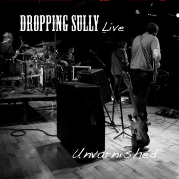Unvarnished (Live) cover art