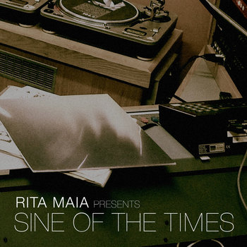 Rita Maia Presents Sine Of The Times cover art