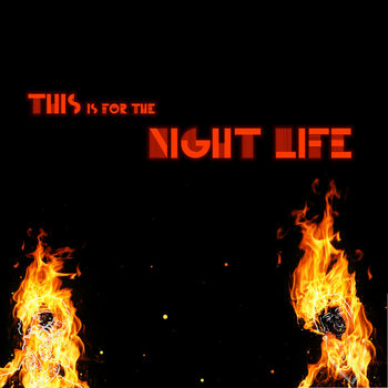 This is for the Night Life cover art