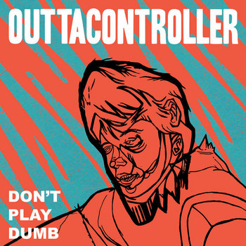 Don't Play Dumb cover art