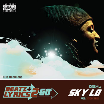 Isreal - Sky Lo (prod Seven Cipher) [Beatz & Lyrics 2 Go Vol 2] cover art