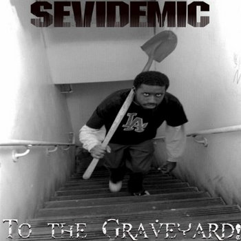 To the Graveyard! (2009 Re-Release) cover art