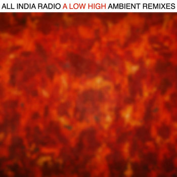 A Low High: Ambient Remixes cover art