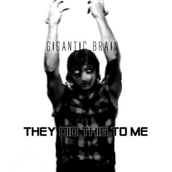 They Did This To Me cover art