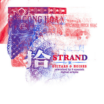 Guitars and Noises: Strand reworked by 9 Spanish Digital Artists (2004) cover art