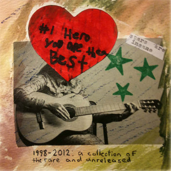 #1 Hero You Are the Best: 1998-2012- A Collection of the Rare & Unreleased cover art