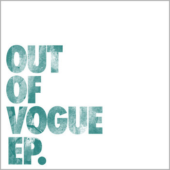 out of vogue ep. cover art