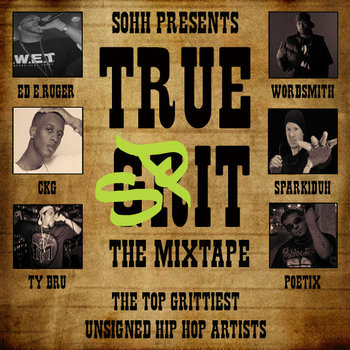 SOHH TRUE GRIT Mixtape cover art