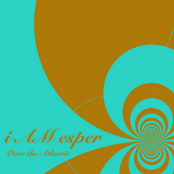 i Am Esper - Over The Atlantic cover art