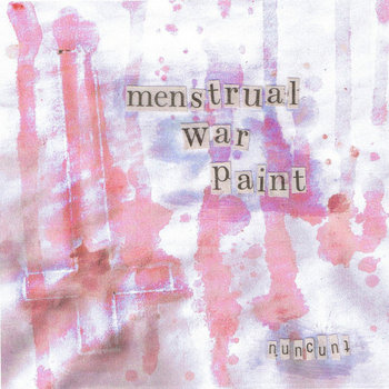 Menstrual War Paint cover art
