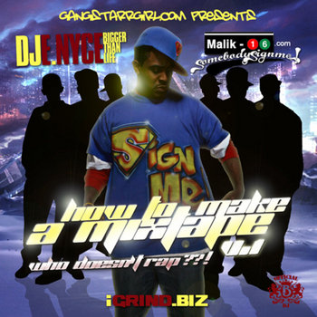 How To Make A Mixtape Vol. 1 - Who Doesn't Rap??! cover art