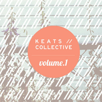 KEATS//COLLECTIVE Vol. 1 cover art