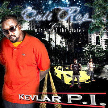 Cali' Rap vol.1 "middle of the state" cover art