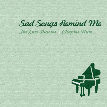 Chapter 9: Sad Songs Remind Me cover art