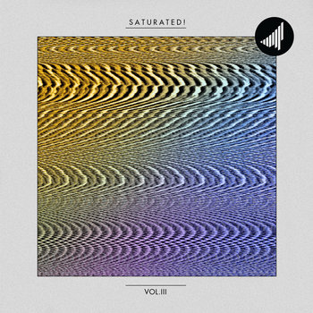 SATURATED! VOL. 3 (STRTLP006) cover art