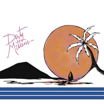 Dirty Mittens Songs! cover art