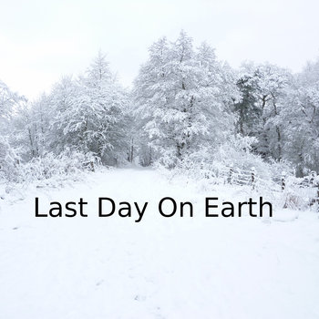 Last Day On Earth cover art