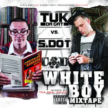 S.DOT VS TUK-da-GAT "WHITE BOY MIXTAPE" cover art