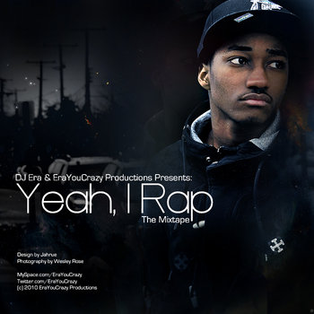Yeah, I Rap - The Mixtape cover art