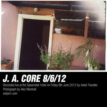 J. A. Core 8/6/12 Gasometer cover art