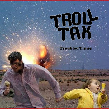 Troubled Times b/w Peak Oil cover art