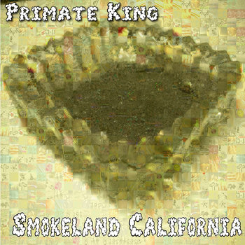 Smokeland California cover art