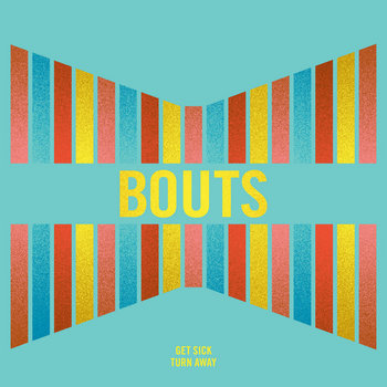 Get Sick // Turn Away [double A-side single] cover art