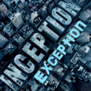 Inception/Exception cover art