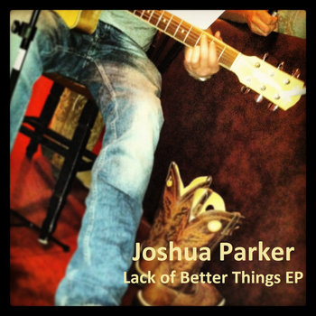 Lack of Better Things EP cover art
