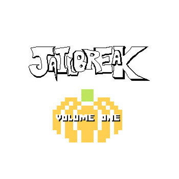 Jailbreak Vol. 1 [UNOFFICIAL ALBUM] cover art