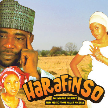Harafin So - Bollywood Inspired Film Music from Hausa Nigeria cover art