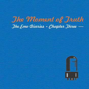 Chapter 3: The Moment Of Truth cover art