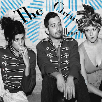 The Circus House cover art