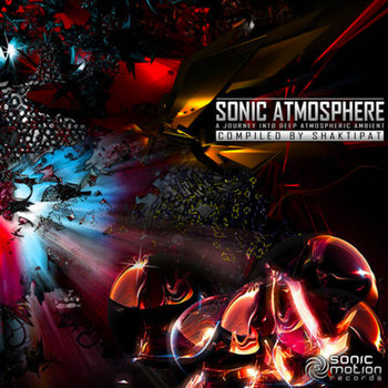Sonic Atmosphere - V.A. (Sonic Motion Records) cover art
