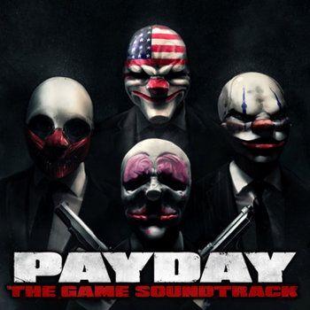 Payday - The Game Soundtrack cover art