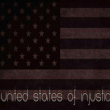 United States Of Injustice cover art