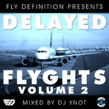 Delayed Flyghts Volume 2 cover art