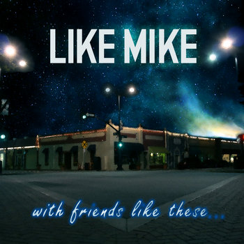 With Friends Like These... cover art