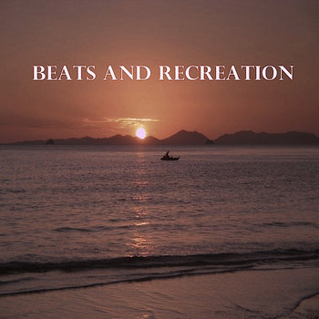 Beats and Recreation cover art