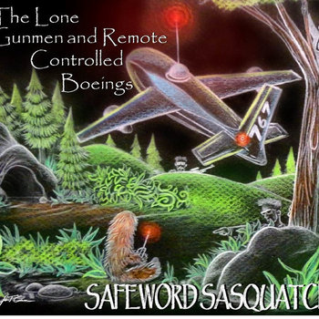 The Lone Gunmen and Remote Controlled Boeings cover art