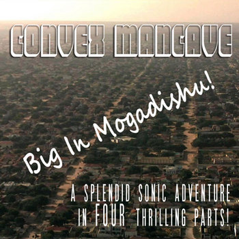 Big In Mogadishu cover art