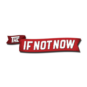 The If Not Now cover art