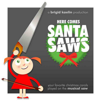 Here Comes Santa Saws cover art