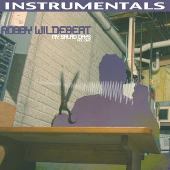 Robby Wildebeat- My Salad Days vol.1 (2011) cover art