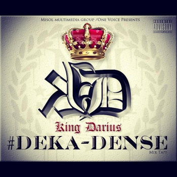#DEKA-DENSE  THE MIXTAPE VOL 1 cover art