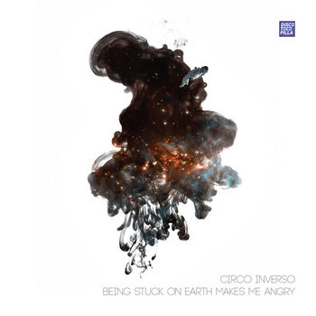 Being Stuck on Earth Makes me Angry cover art