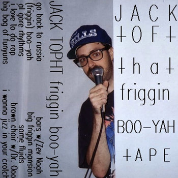 that FRIGGIN BOO-YAH tape cover art