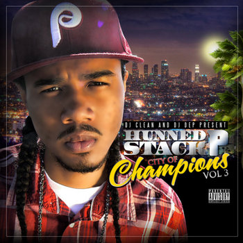 City Of Champions Vol.3 Hosted By Dj Clean and Dj Dep cover art